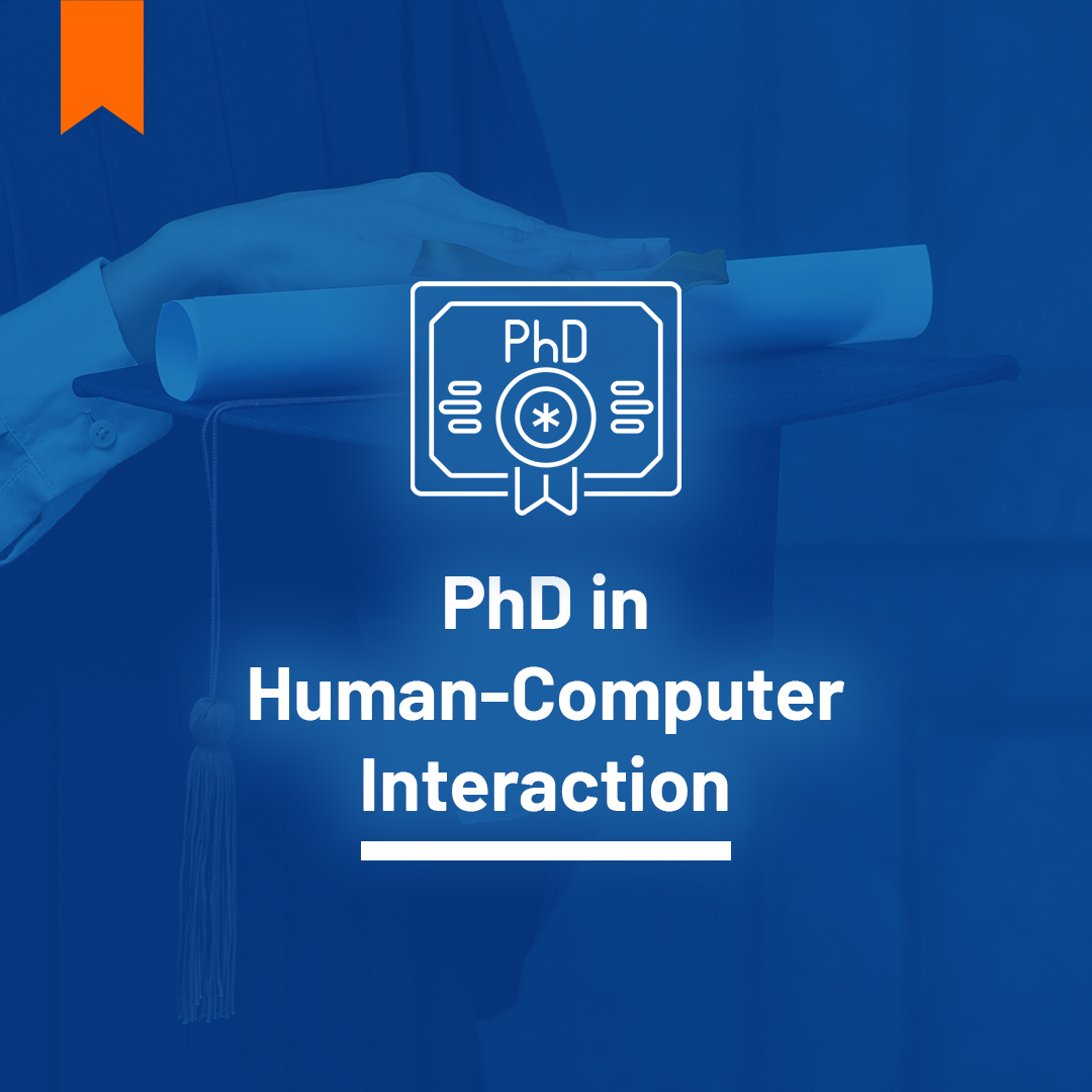 PhD in Human-Computer Interaction